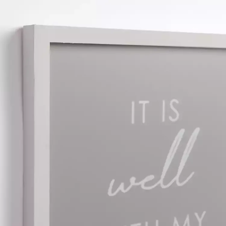 Kirklands Home It Is Well With My Soul Framed Wall Plaque Gray New